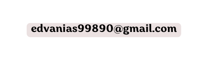 edvanias99890 gmail com