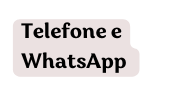 Telefone e WhatsApp